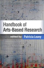 Handbook of Arts-Based Research – Paperback By Leavy, Patricia – GOOD