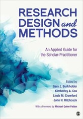 Research Design and Methods: An Applied Guide for the Scholar-Practitioner by