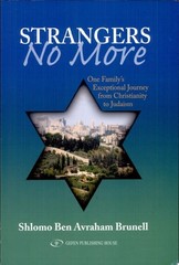 Strangers No More: One Family’s Exceptional Journey from Christianity to Judaism