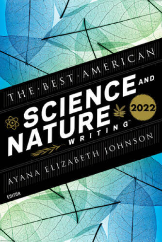 The Best American Science And Nature Writing 2022 – Paperback – VERY GOOD