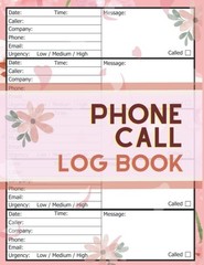 Phone Call Log Book: Telephone Message for Office by Kay Publishing