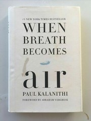 When Breath Becomes Air Paul Kalanithi 2016 Hardcover Memoir Bestseller
