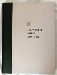 Time Life Library of Art “The World of Manet 1832-1883” HC c1968