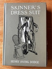 1916 Skinner’s Dress Suit 1st Edition Henry Irving Dodge HC Book w/ Dust Jacket