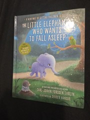 Carl-Johan Forssén Eh The Little Elephant Who Wants to Fall Asleep