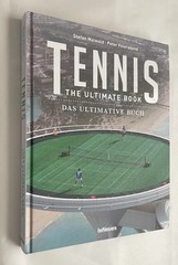 Tennis: The Ultimate Book by Peter Feierabend (English & German) VERY GOOD