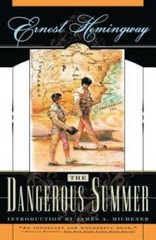 The Dangerous Summer – Paperback By Hemingway, Ernest – GOOD