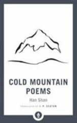 Cold Mountain Poems: Zen Poems of Han Shan, Shih Te, and Wang Fan-chih (Shambha
