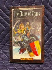 The Claws of Chaos – Gav Thorpe – Warhammer Fantasy Black Library Book