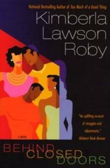 Behind Closed Doors – Paperback By Roby, Kimberla Lawson – GOOD