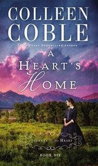A Heart’s Home; A Journey of the Heart – Colleen Coble, 9780718031695, paperback