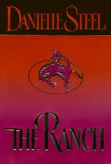 The Ranch – Hardcover By Steel, Danielle – GOOD