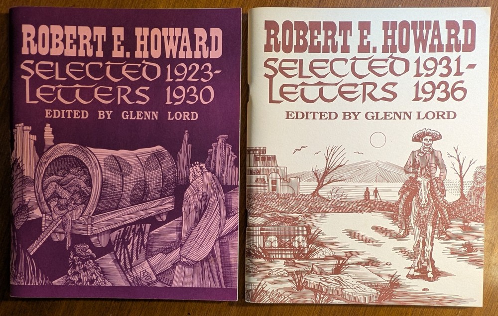 ROBERT E. HOWARD SELECTED LETTERS 1923-1936 2 vols. Necronomicon Press 1989-1991