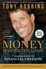 MONEY Master the Game: 7 Simple Steps to Financial Freedom (Tony Robbins Fin…