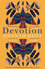 Devotion – Paperback By Kent Hannah – GOOD