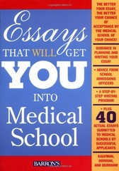 Essays That Will Get You into Medical School – paperback Daniel Kaufman
