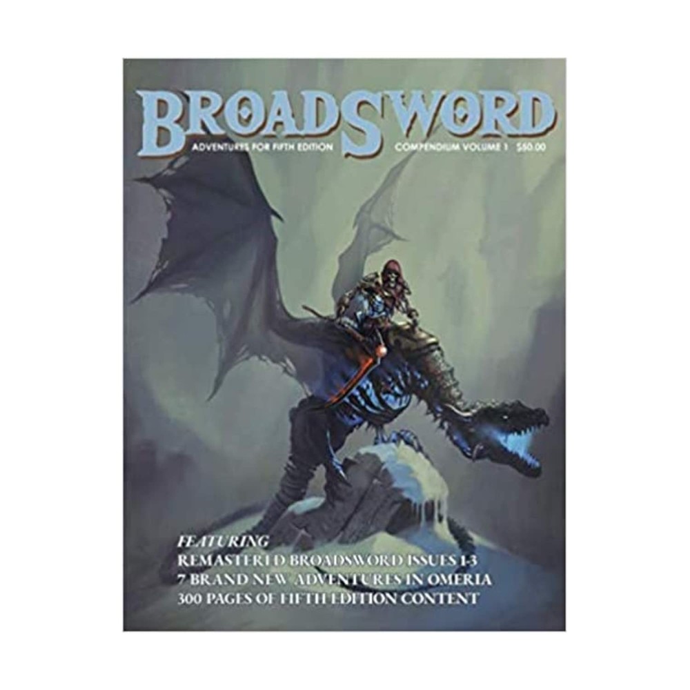 BroadSword Compendium Volume 1: Adventures for Fifth Edition (BroadSword Mon…