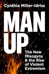 Man Up The New Misogyny and th – GOOD