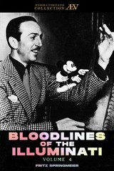 Bloodline of The Illuminati: Volume 4 by Fritz Springmeier
