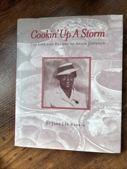 *SIGNED* COOKIN’ UP A STORM: THE LIFE AND RECIPES OF ANNIE JOHNSON