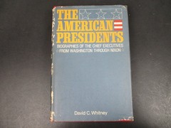 The American Presidents David C. Whitney 1969 Illustrated Biography Doubleday