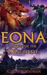 Eona : Return of the Dragoneye Alison Goodman