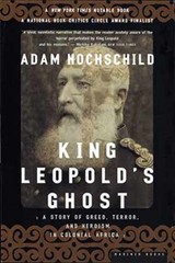 King Leopold’s Ghost: A Story of Greed, – Paperback, by Hochschild Adam – Good