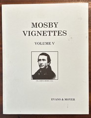 ~SIGNED~ Mosby Vignettes Volume V by Evans & Moyer