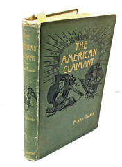 The American Claimant Mark Twain Charles L Webster & Co. 1st Ed. 1892