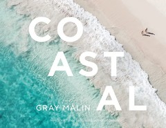 Gray Malin: Coastal: Seaside photography celebrating striped umbrellas,…