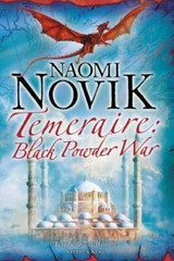 Black Powder War (The Temeraire Series, Book 3) (Tem… by Novik, Naomi Hardback