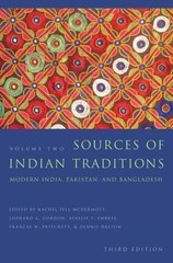 Sources of Indian Traditions: Modern India, Pakistan, and- 0231138318, paperback