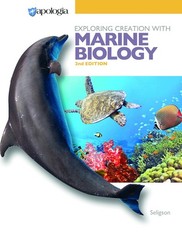Exploring Creation with Marine Biology 2nd Edition Textbook by Sherri Seligson