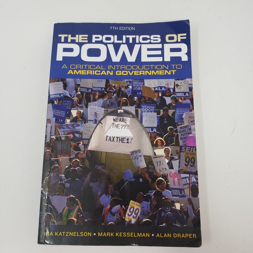 Politics of Power by Katznelson, Kesselman, Draper (7th Edition, 2011, PB)