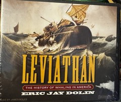 Leviathan : The History of Whaling in America by Eric Jay Dolin (2007,…