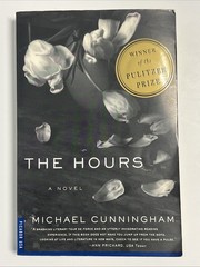 Hours : A Novel by Michael Cunningham (2000, Trade Paperback)