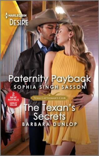 Paternity Payback The Texans Secrets (Texas Cattlemans Club: Dia – VERY GOOD