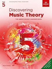 Discovering Music Theory, The ABRSM Grade 5 Ans, ABRSM..