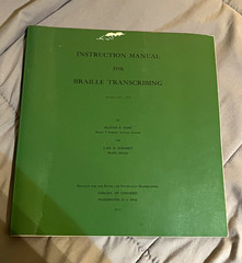 Instruction Manual for Braille Transcribing Revised 1973