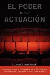 EL PODER DE LA ACTUACION. EL METODO DE IVANA CHUBBUCK : El Metodo De Ivana Ch…