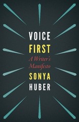 Sonya Huber Voice First (Paperback) (UK IMPORT)