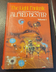 The Light Fantastic – Alfred Bester – 1st Edition 1976 HC DJ Science Fiction