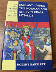 ENGLAND UNDER THE NORMAN AND ANGEVIN KINGS Robert Bartlett HC VG 1075-1225