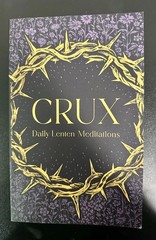 Crux: Daily Lenten Meditations by Fr. Columba Jordan (Ascension Press, 2026)
