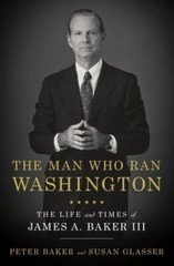The Man Who Ran Washington: The Life and Tim- 0385540558, Peter Baker, hardcover