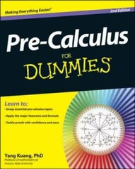 Pre-Calculus For Dummies – Paperback By Kuang, Yang – VERY GOOD