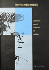 Oppression and Responsibility by Peg O’Connor 2002 Penn State University Press