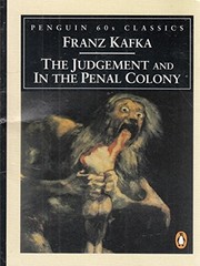 The Judgement and In the Penal Colony (Penguin 60s Classics) by Kafka, Franz