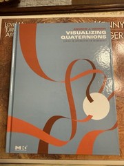 Visualizing More Quaternions by Andrew J. Hanson: New