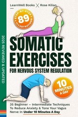 Somatic Exercises For Nervous System Regulation: 35 Beginner – Intermediate…